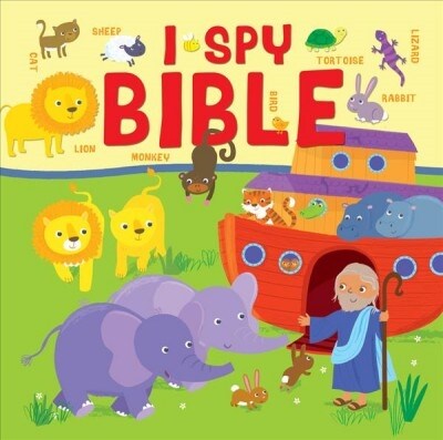 I Spy Bible : A picture puzzle Bible for the very young (Hardcover, New ed)