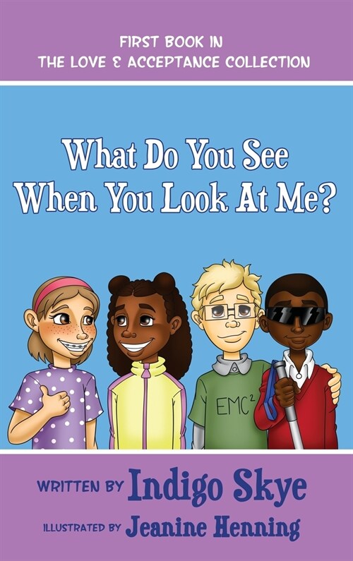 What Do You See When You Look at Me? (Hardcover, Book)