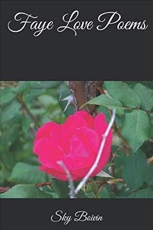 Faye Love Poems (Paperback)