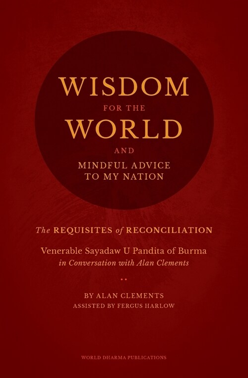 Wisdom for the World: The Requisites of Reconciliation (Paperback)