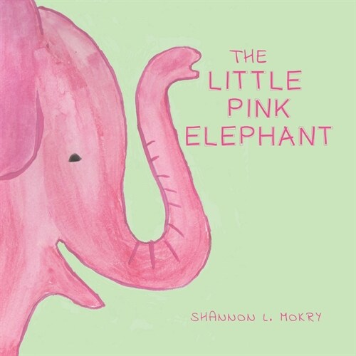 The Little Pink Elephant (Paperback)