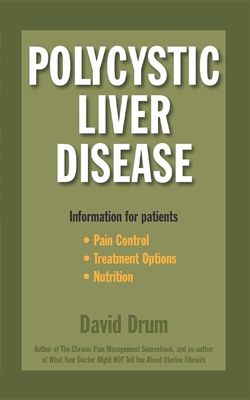 Polycystic Liver Disease: Information for Patients (Paperback)