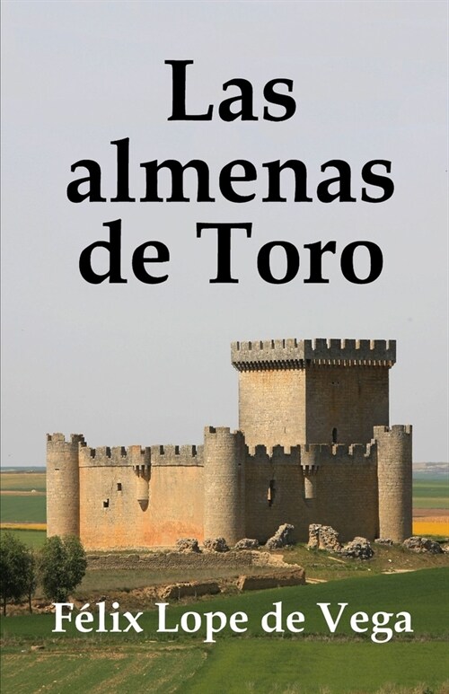 Las Almenas de Toro (Paperback)