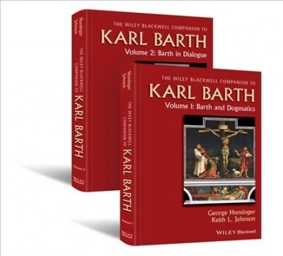Wiley Blackwell Companion to Karl Barth (Hardcover)