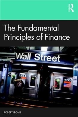 The Fundamental Principles of Finance (Paperback)