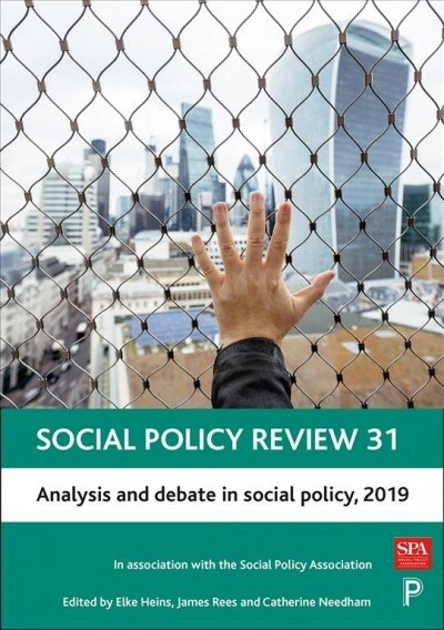 Social Policy Review 31 : Analysis and Debate in Social Policy, 2019 (Hardcover)