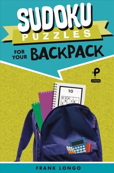 Sudoku Puzzles for Your Backpack (Paperback)