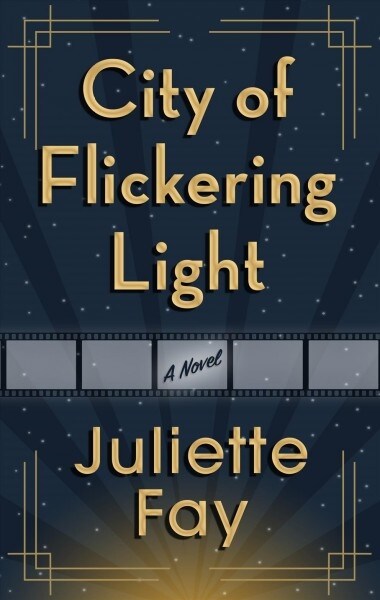 City of Flickering Light (Library Binding)