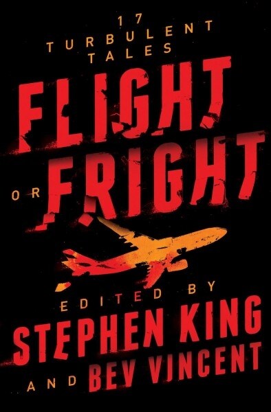 Flight or Fright: 17 Turbulent Tales (Library Binding)