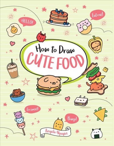 How to Draw Cute Food: Volume 3 (Paperback)