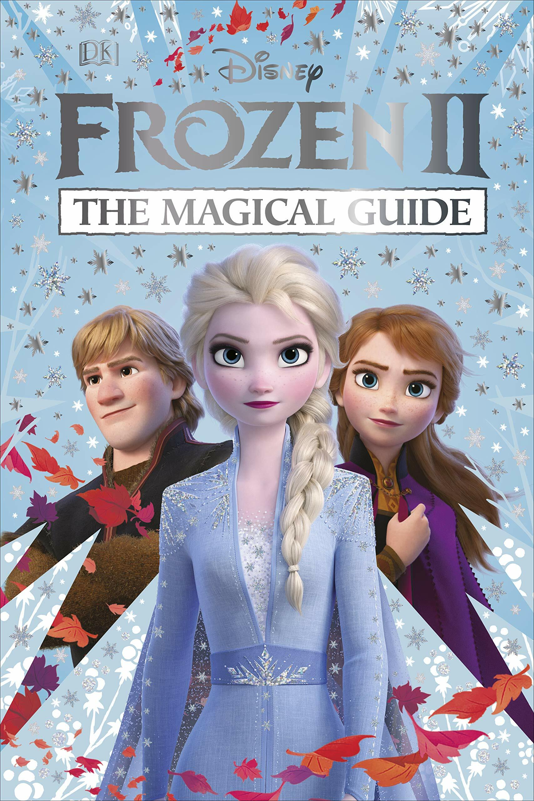 Disney Frozen 2 the Magical Guide: Julia March (Hardcover)