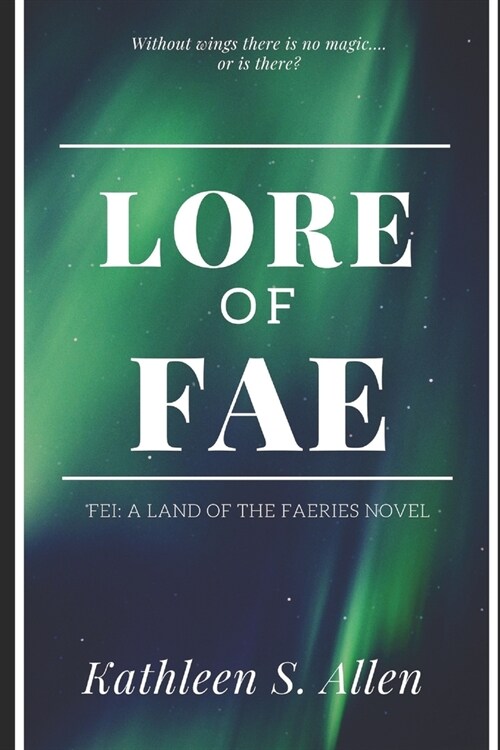 Lore of Fae (Paperback)