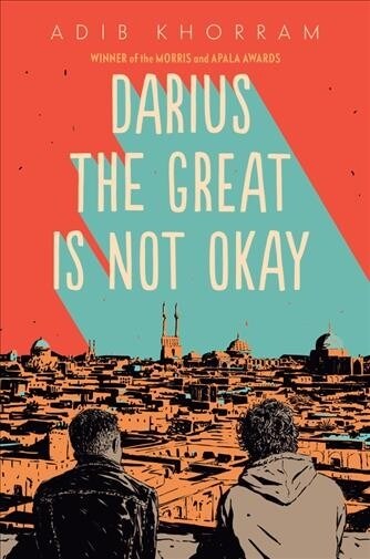 Darius the Great Is Not Okay (Library Binding)