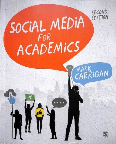 Social Media for Academics (Paperback, 2 Revised edition)