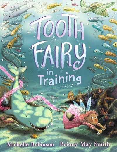 Tooth Fairy in Training (Hardcover)