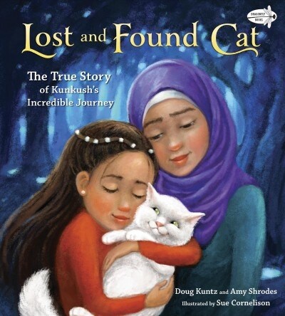 Lost and Found Cat: The True Story of Kunkushs Incredible Journey (Paperback)