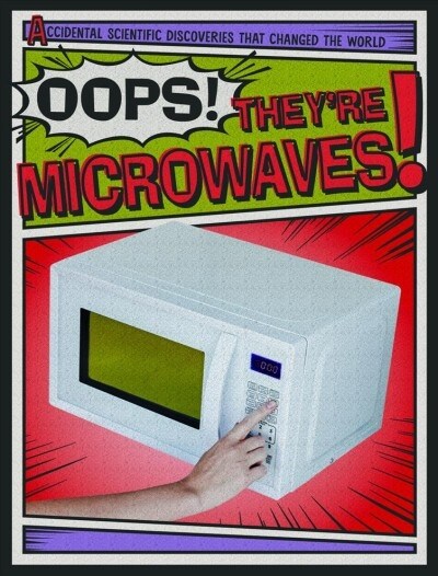 Oops! Theyre Microwaves! (Library Binding)