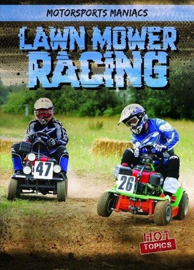 Lawn Mower Racing (Library Binding)