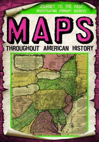 Maps Throughout American History (Paperback)