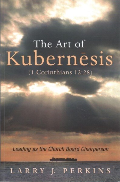 The Art of Kubernesis (1 Corinthians 12: 28) (Paperback)