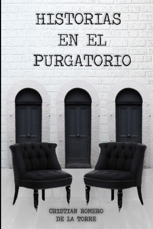 Historias En El Purgatorio. (Paperback)