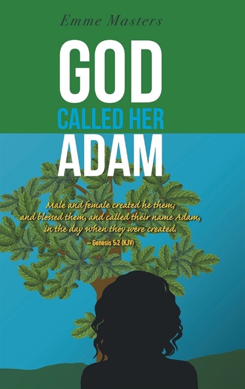 God Called Her Adam (Hardcover)