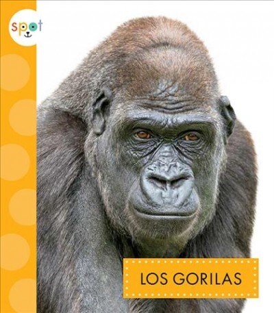 Los Gorilas (Library Binding)