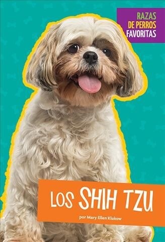 Los Shih Tzu (Library Binding)