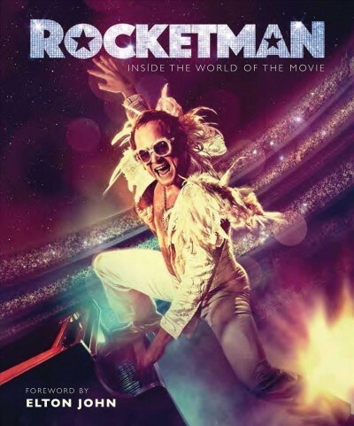 Rocketman: The Official Movie Companion (Hardcover)