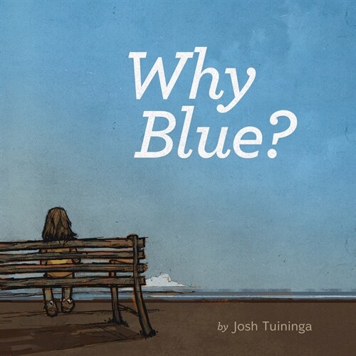 Why Blue? (Paperback, 2)