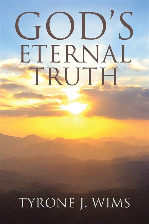 Gods Eternal Truth (Paperback)