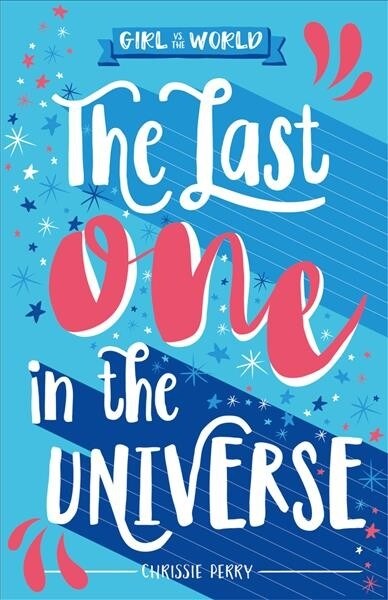 The Last One in the Universe (Paperback)
