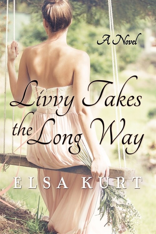 Livvy Takes the Long Way (Paperback)