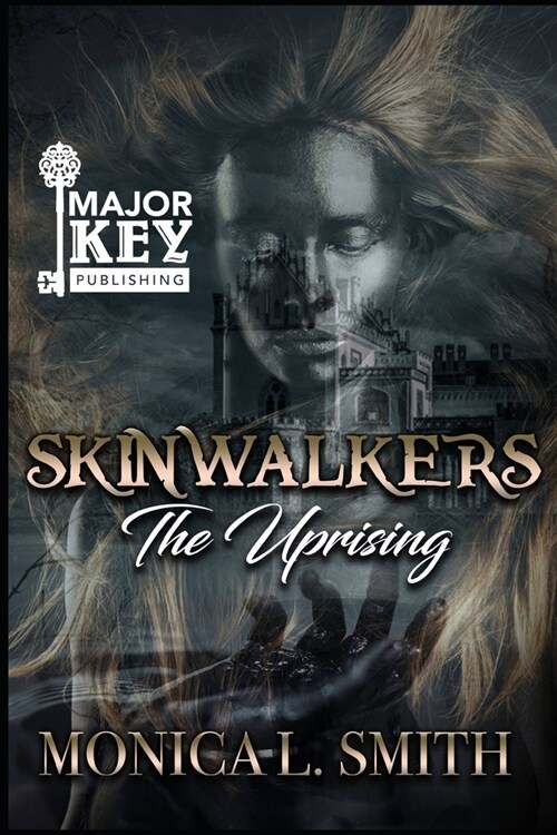 Skinwalkers: The Uprising (Paperback)