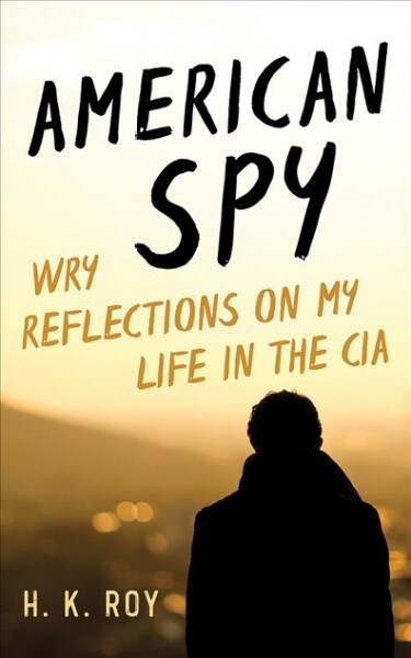 American Spy: Wry Reflections on My Life in the CIA (Audio CD)