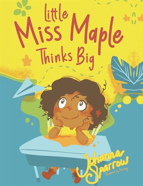 Little Miss Maple: Thinks Big (Paperback)