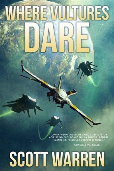 Where Vultures Dare (Paperback)