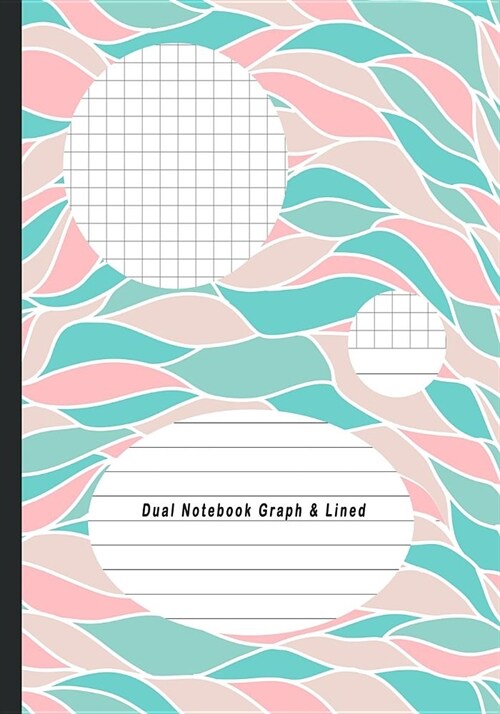Dual Notebook Graph & Lined: Composition Notebook Half Graph 4x4 Half Lined Paper Notebook on Same Page, Squared, Science, Maths, Lab Notebooks, Di (Paperback)