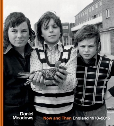 Now and Then : England 1970-2015 (Hardcover)