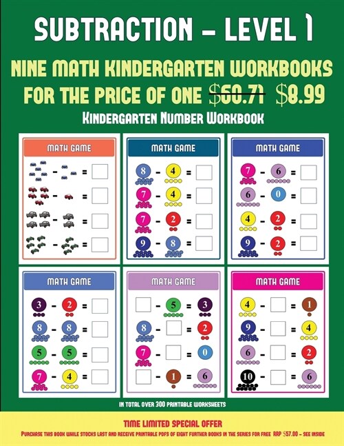 Kindergarten Number Workbook (Kindergarten Subtraction/Taking Away Level 1): 30 Full Color Preschool/Kindergarten Subtraction Worksheets That Can Assi (Paperback)