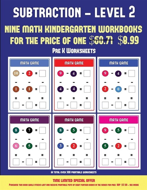 Pre K Worksheets (Kindergarten Subtraction/Taking Away Level 2): 30 Full Color Preschool/Kindergarten Subtraction Worksheets (Includes 8 Printable Kin (Paperback)