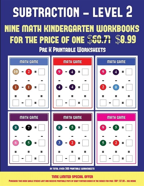 Pre K Printable Worksheets (Kindergarten Subtraction/Taking Away Level 2): 30 Full Color Preschool/Kindergarten Subtraction Worksheets (Includes 8 Pri (Paperback)