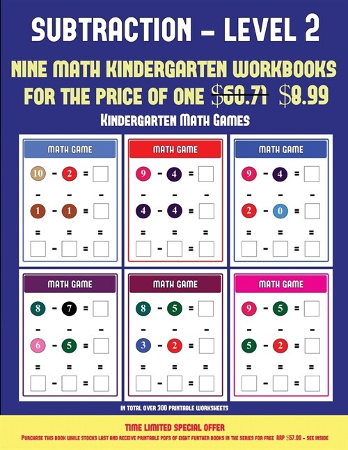 Kindergarten Math Games (Kindergarten Subtraction/Taking Away Level 2): 30 Full Color Preschool/Kindergarten Subtraction Worksheets (Includes 8 Printa (Paperback)