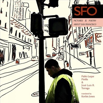 Sfo: Pictures and Poetry about San Francisco (Paperback)