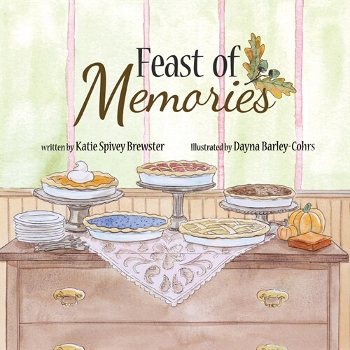 Feast of Memories (Paperback)