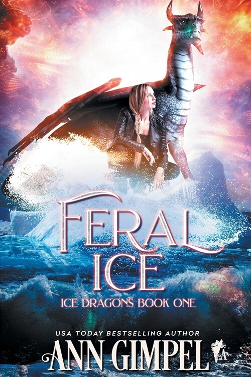 Feral Ice: Paranormal Fantasy (Paperback)