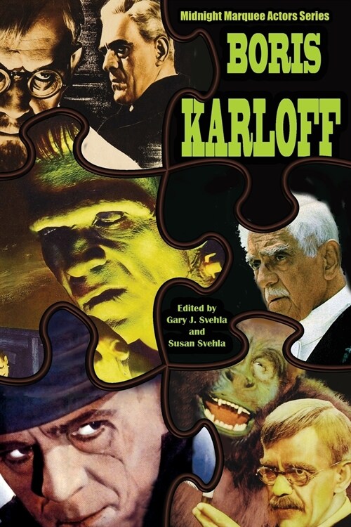 Boris Karloff Midnight Marquee Actors Series (Paperback)