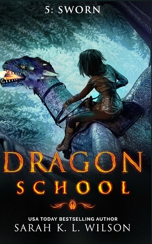 Dragon School: Sworn (Paperback)