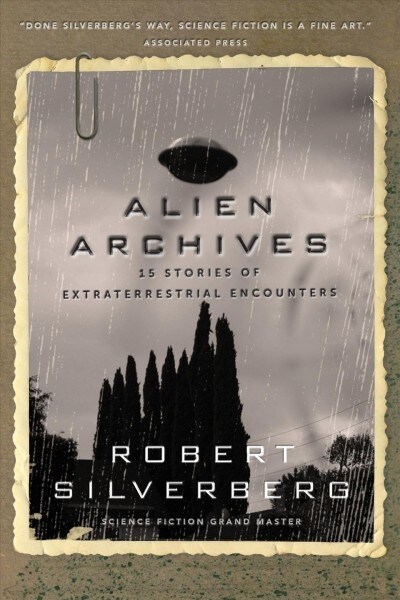 Alien Archives: Eighteen Stories of Extraterrestrial Encounters (Paperback)