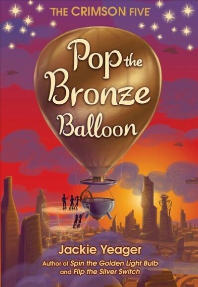 Pop the Bronze Balloon: Volume 3 (Hardcover)